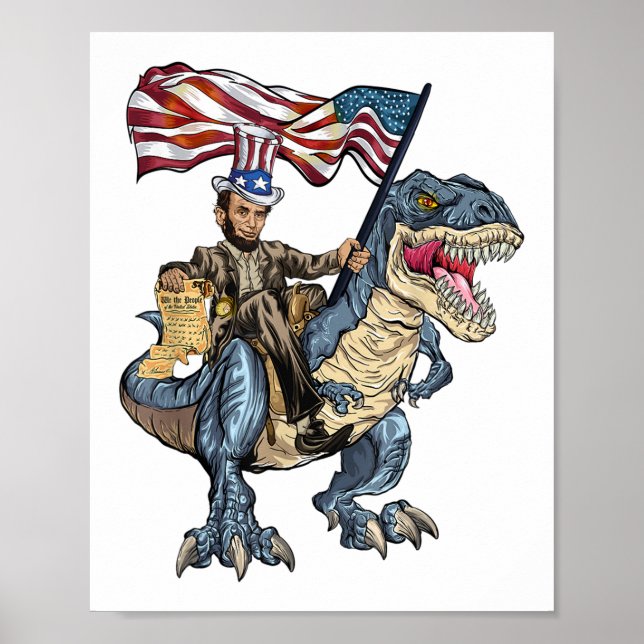 Abe Lincoln Murica T- Rex Funny 4th Of July USA Fl Poster (Front)