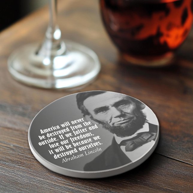 Abe Lincoln Quotation on Freedom Coaster (Abraham Lincoln Quote Coaster)