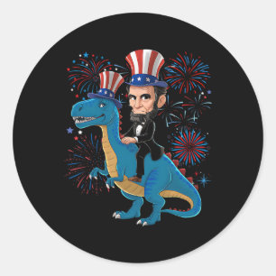 Abe Lincoln Riding A Dinosaur Funny 4th Of July Fi Classic Round Sticker