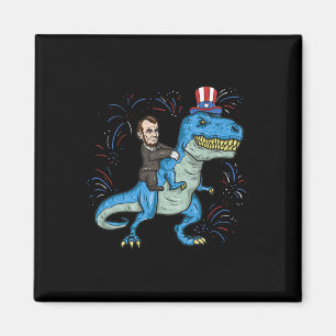 Abe Lincoln Riding A Dinosaur Shirt T-rex 4th Of J Magnet