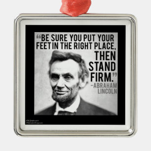 Abe Lincoln & "Stand Firm" Quote Metal Tree Decoration