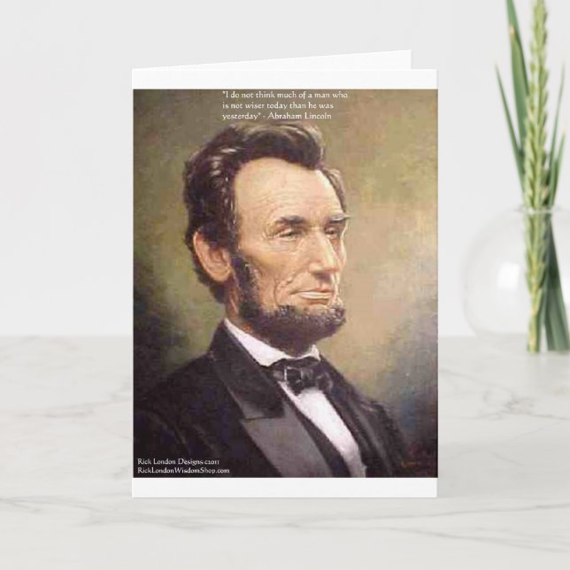 Abe Lincoln "Wiser" Quote Gifts Tees Cards Etc (Front)