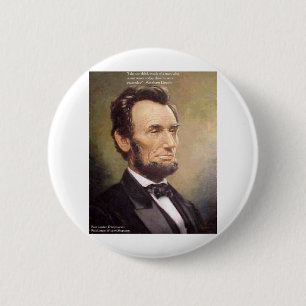 Abe Lincoln "Wiser" Quote Gifts Tees Cards Etc 6 Cm Round Badge
