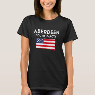 Aberdeen South Dakota USA State America Travel Sou T-Shirt