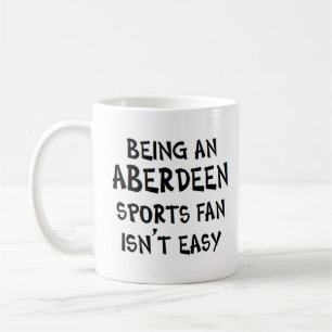 aberdeen sports fan, being coffee mug