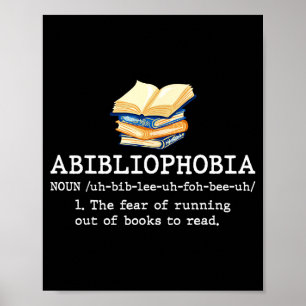 Abibliophobia definition funny reading book worm poster