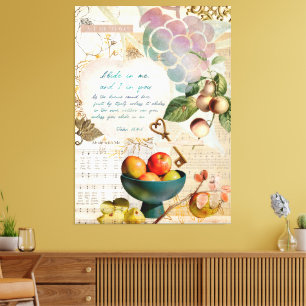 Abide in Me Fruitful Faith Poster Canvas Print