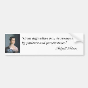 Abigail Adams Portrait & Quote Bumpersticker Bumper Sticker