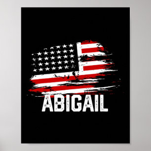 Abigail Usa Flag Personalized 4th Of July Abigail  Poster
