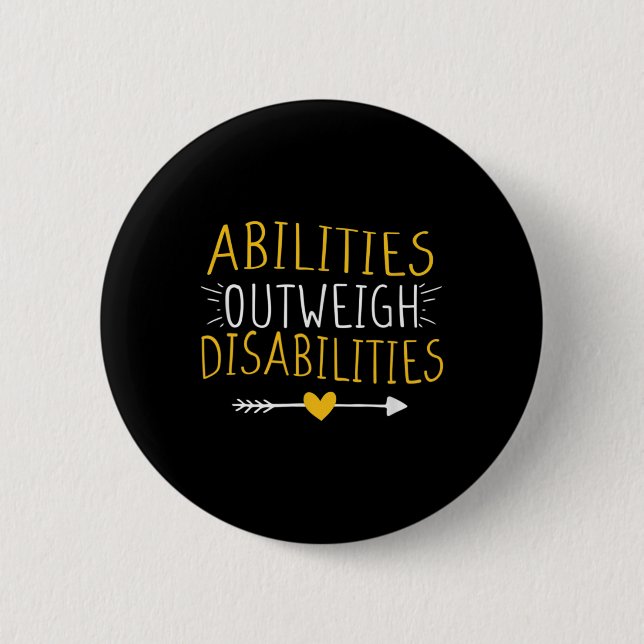 Abilities Outweigh Disabilities Autism Awareness M 6 Cm Round Badge (Front)