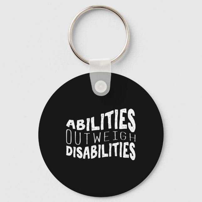 Abilities Outweigh Disabilities Behaviour Therapy  Key Ring (Front)