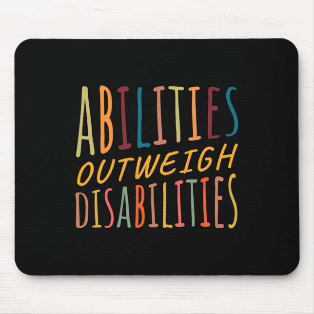 Abilities Outweigh Disabilities Behaviour Therapy  Mouse Pad (Front)