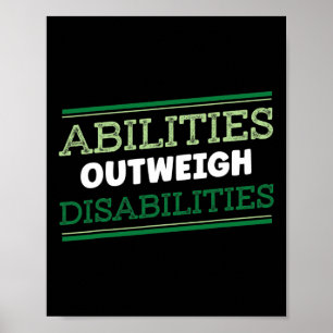 Abilities Outweigh Disabilities Differently Abled  Poster