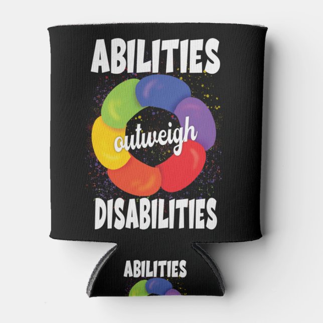 Abilities Outweigh Disabilities, Inspiration Can Cooler (Front)