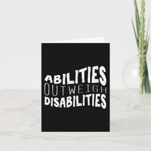 Abilities Outweigh Disabilities Special Education  Card