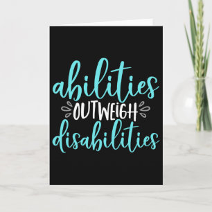Abilities Outweigh Disabilities Special Education Card