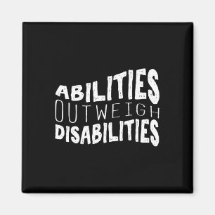 Abilities Outweigh Disabilities Special Education Magnet