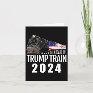 Aboard The Trump Train 2024 American Flag 2  Card