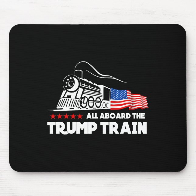 Aboard The Trump Train 2024 American Flag  Mouse Pad (Front)