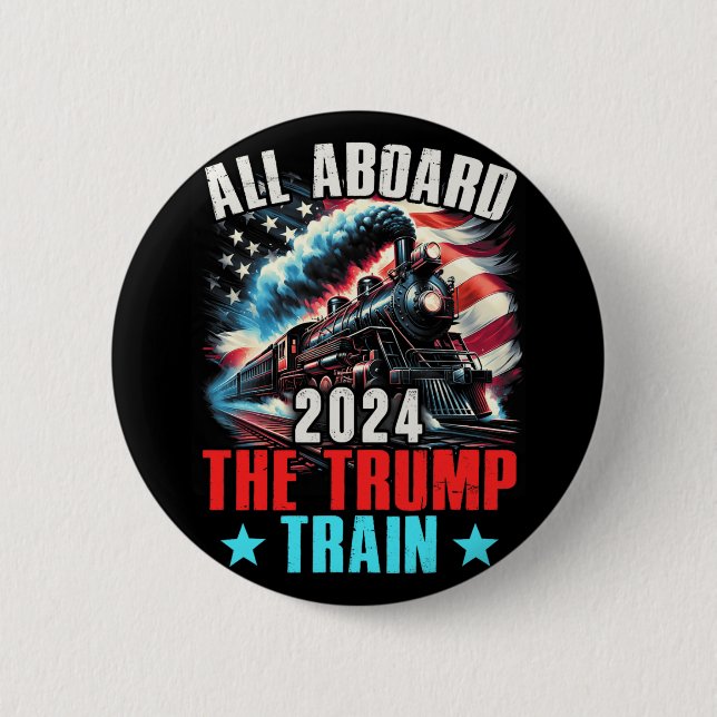 Aboard The Trump Train 2024 Trump 2024 Us American 6 Cm Round Badge (Front)