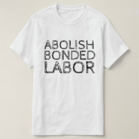 ABOLISH BONDED LABOR
