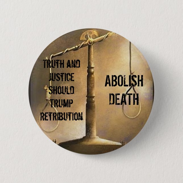 Abolish Death 6 Cm Round Badge (Front)