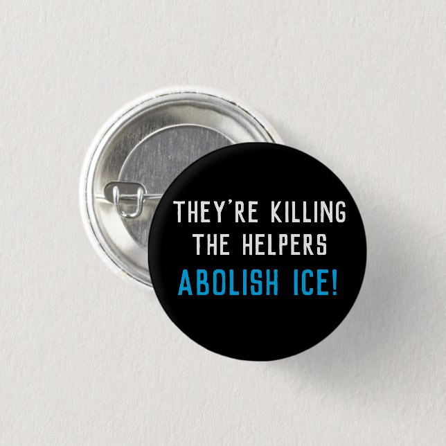 Abolish ICE  3 Cm Round Badge (Front & Back)
