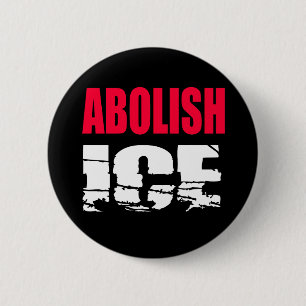 Abolish ICE 6 Cm Round Badge