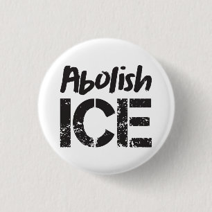 Abolish ICE Black on White 3 Cm Round Badge
