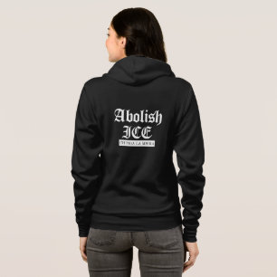 Abolish ICE – Gothic Protest Statement Hoodie
