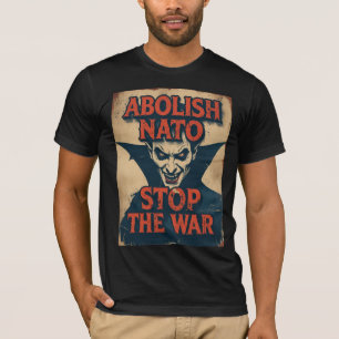 Abolish NATO Vampire Halloween Anti War T-Shirt