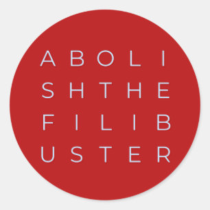 Abolish the Filibuster Circle Sticker