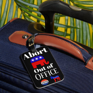 Abort GOP Out of Office Luggage Tag