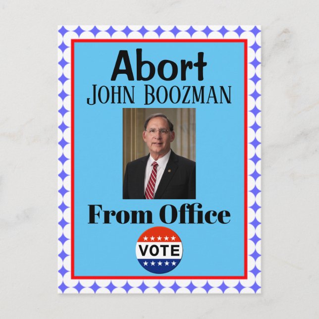 Abort John Boozman Postcard (Front)