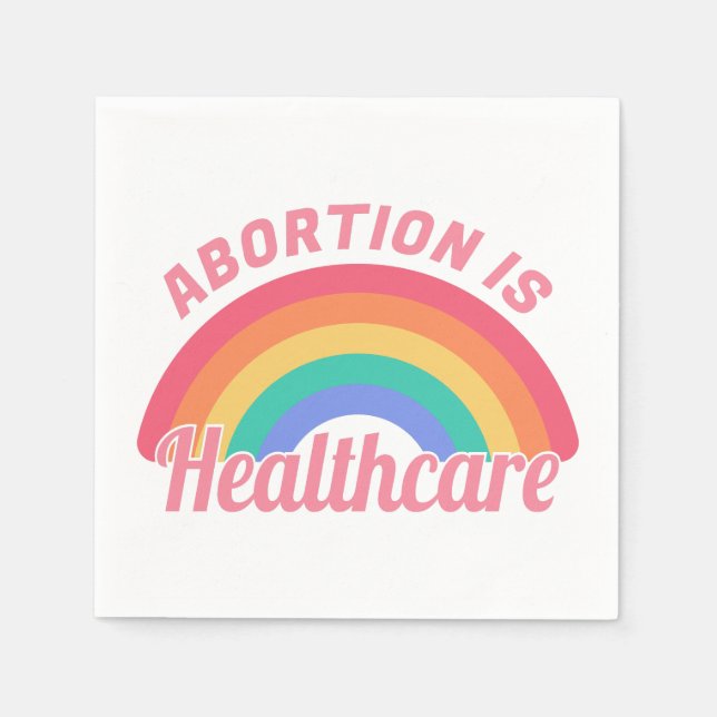 Abortion Is Healthcare II Napkin (Front)