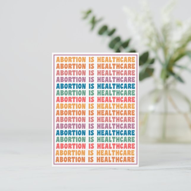 Abortion is Healthcare Rainbow Postcard (Standing Front)