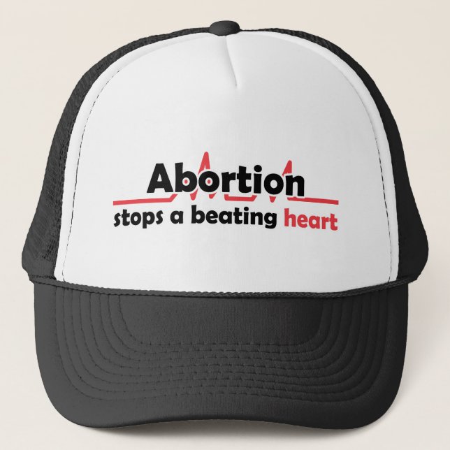 Abortion stops a beating heart trucker hat (Front)
