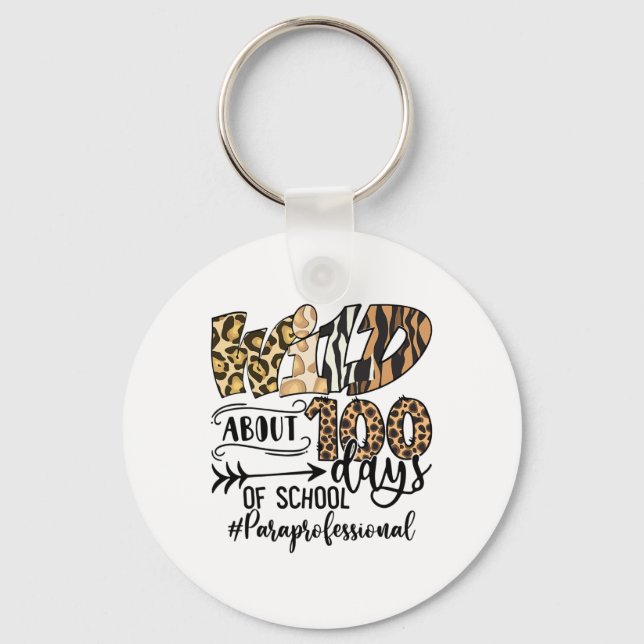 About 100 Days Of School Paraprofessional  Key Ring (Front)