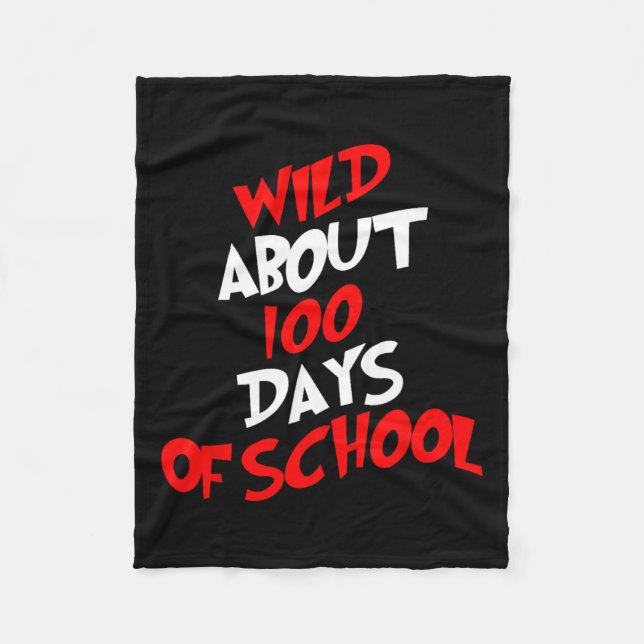 About 100 Days School 100th Day Teacher Student Ki Fleece Blanket (Front)