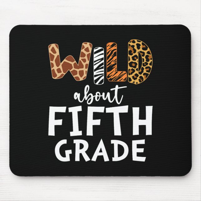 About Fifth Grade Teacher Students Back To School  Mouse Pad (Front)