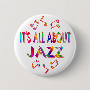 About Jazz 6 Cm Round Badge