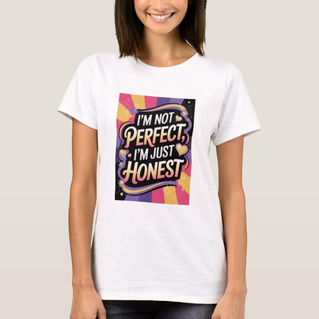About me motivational phrases T-shirt  (Front)