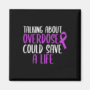 About Overdose Could Save A Life Purple Ribbon Magnet