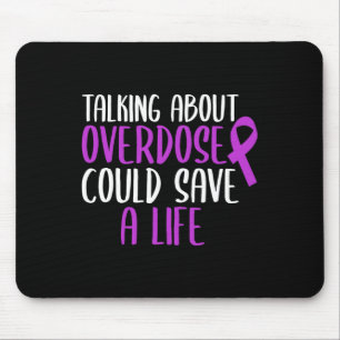 About Overdose Could Save A Life Purple Ribbon Mouse Pad