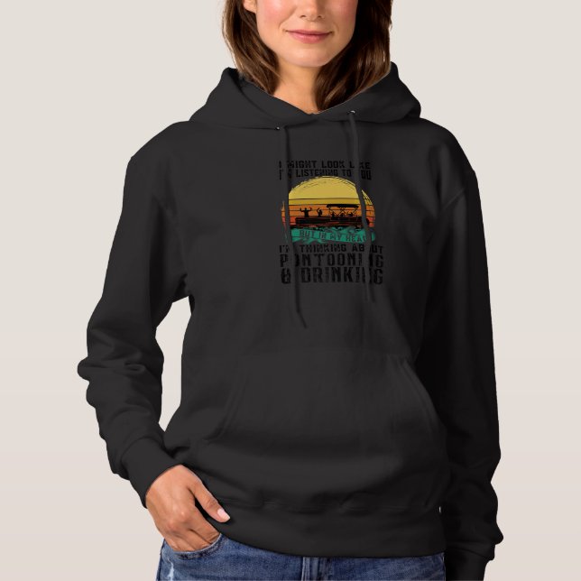 about Pontooning & Drinking Pontoon Boat Captain   Hoodie (Front)