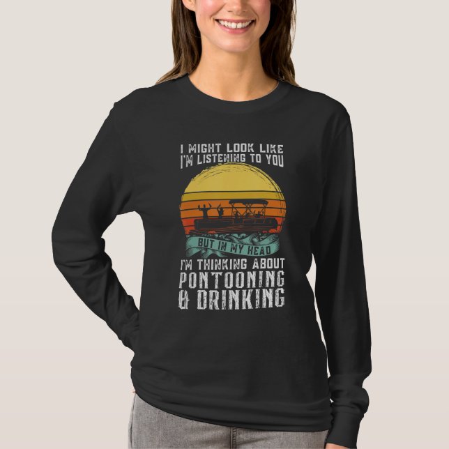 about Pontooning & Drinking Pontoon Boat Captain T-Shirt (Front)
