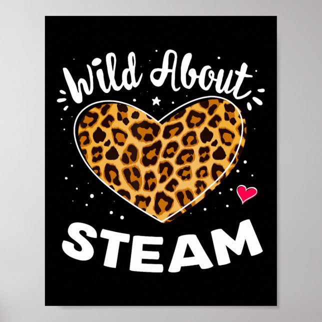 About Steam Leopard Squad Stem Back To School Day  Poster (Front)
