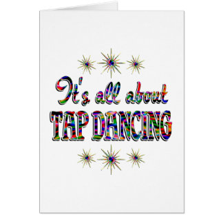 About Tap Dancing