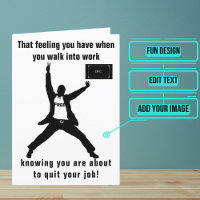 About to Quit Your Job Male