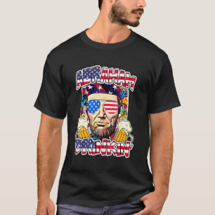 Abraham Drinkin 4th Of July Shirt Abe Lincoln Men